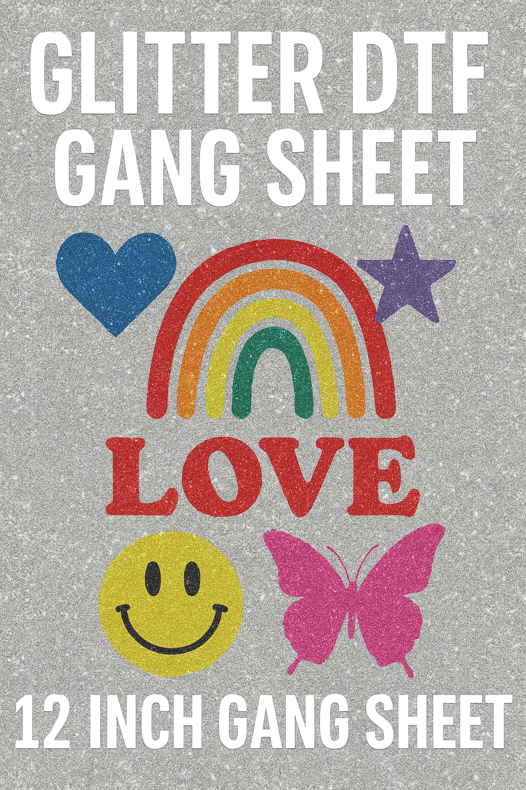 Glitter DTF Transfers 12" Gang Sheet